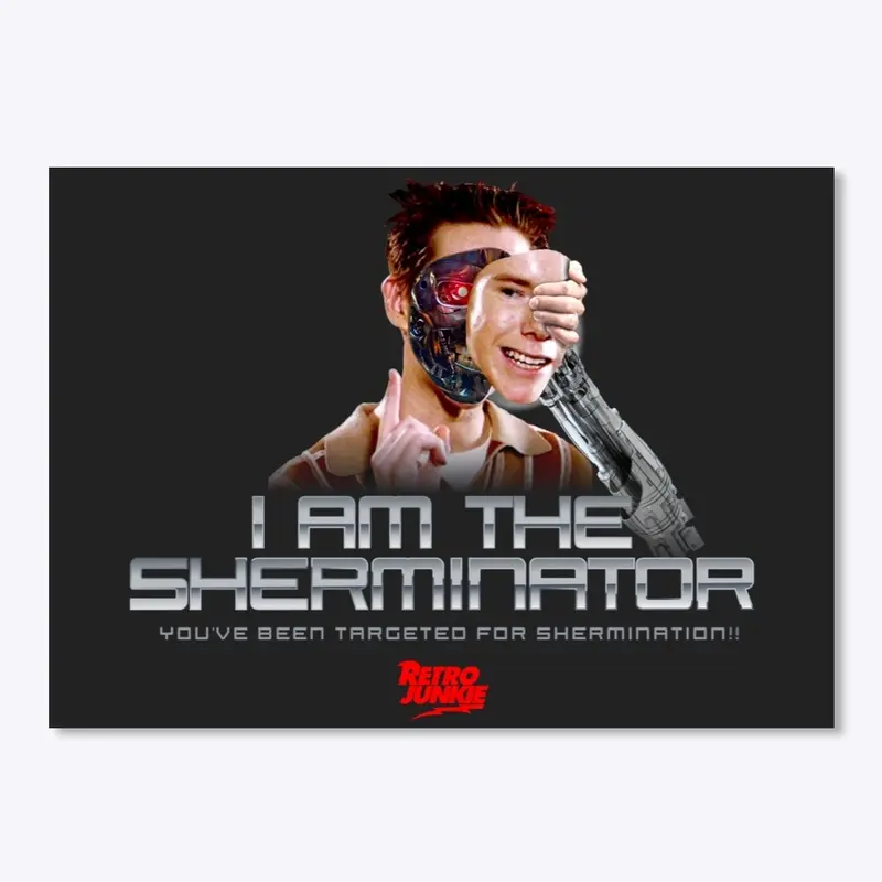 The Sherminator 